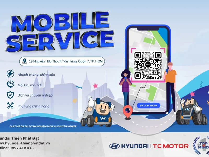 SỬA CHỮA LƯU ĐỘNG TẠI QUẬN 7 – HYUNDAI THIÊN PHÁT ĐẠT ĐẾN GẦN KHÁCH HÀNG HƠN