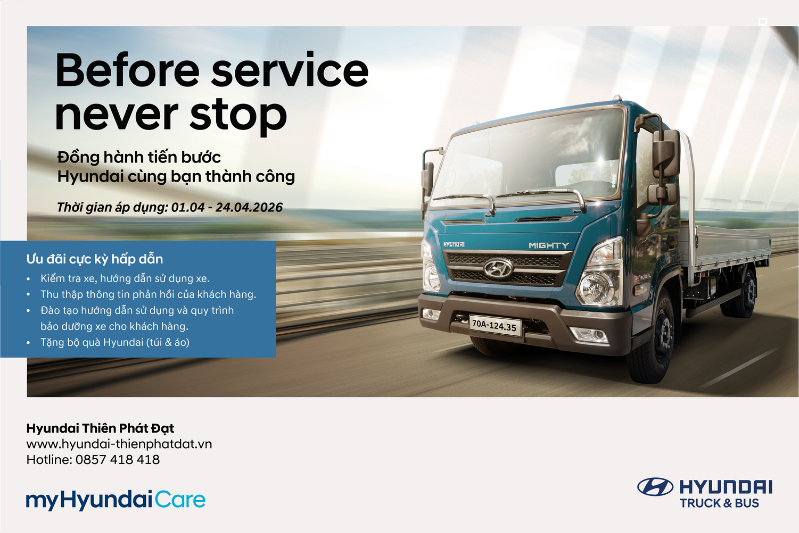 HYUNDAI CÙNG BẠN THÀNH CÔNG – CHĂM SÓC KHÁCH HÀNG FLEET THÁNG 4