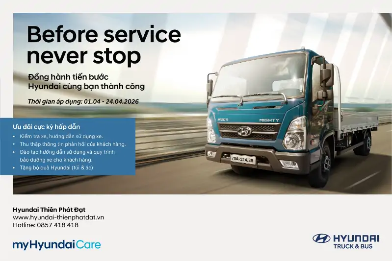 HYUNDAI CÙNG BẠN THÀNH CÔNG – CHĂM SÓC KHÁCH HÀNG FLEET THÁNG 4