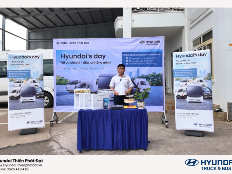 HYUNDAI’S DAY THÁN 6 – TỐI ƯU CHI PHÍ – ĐẦU TƯ THÔNG MINH