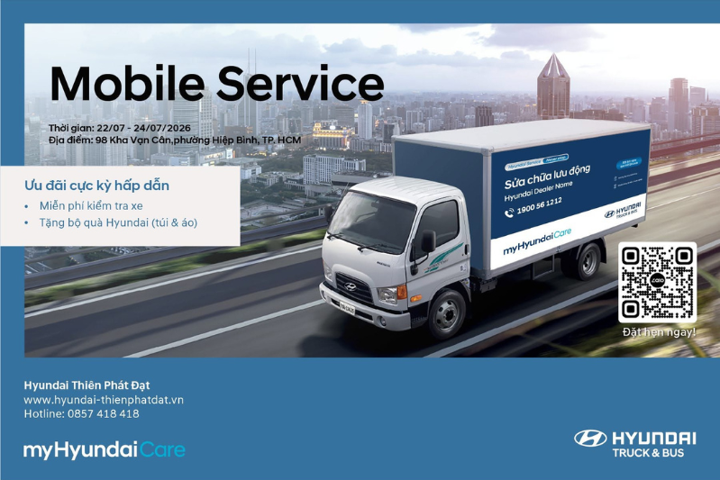 [THÔNG BÁO] MOBILE SERVICE THÁNG 07/2026 – HYUNDAI THIÊN PHÁT ĐẠT